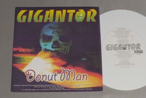 ●独7inch GIGANTOR/DONUT MAN ○