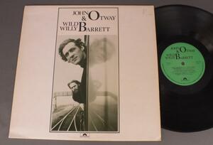 ●英LP JOHN OTWAY AND WILD WILLY BARRNETT/SAME TITLE ○