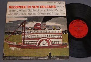 ●米LP JOHNNY WIGGS etc/RECORDED IN NEW ORLEANS VOL2○