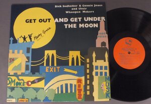 ●米LP DICK SUDHALTER/GET OUT & GET UNDER THE MOONサイン付○