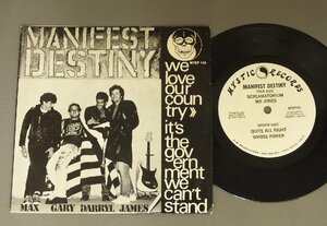 ●米7inch MANIFEST DESTINY/SCREAMATORIUM/MR JONES ○