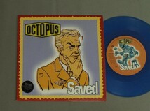 ●英7inch OCTOPUS/SAVED ○_画像1