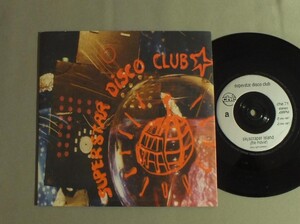 ●英7inch SUPERSTAR DISCO CLUB/SKYSCRAPER ISLAND ○