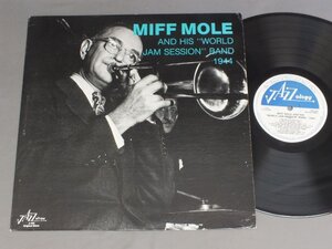 ●米LP MIFF MOLE/AND HIS WORLD JAM SESSION BAND-1944○