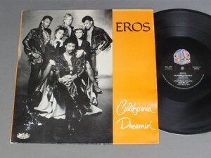 ●米12inch EROS/CALIFORNIA DREAMIN`○