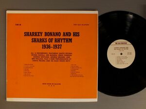 ●輸LP SHARKEY BONANO & HIS SHARKS OF RHYTHM/1936-1937 ○