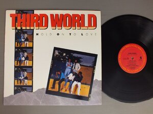 ●米LP THIRD WORLD/HOLD ON TO LOVE○