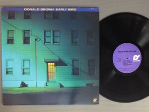 ●米LP DONALD BROWN/EARLY BIRD○