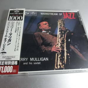 GERRY MULLIGAN AND HIS SEXTET　　 ジェリー・マリガン・セクステット 　 MAINSTREAM OF JAZZ 帯付き国内盤　　24Bitリマスター