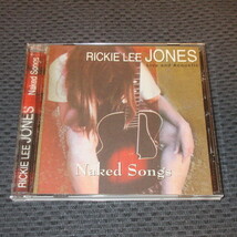 リッキー・リー・ジョーンズ/ネイキッド・ソングス《輸入盤CD》◆RICKIE LEE JONES/Naked Songs～Live and Acoustic_画像1