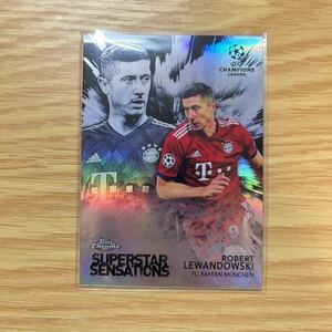 2018-19 Topps Chrome UEFA Champions League Robert Lewandowski superstar sensations