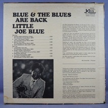 ■KRISレコ!★LITTLE JOE BLUE/BLUE&BLUES ARE BACK★送料無料(条件有り)多数出品中!★オリジナル名盤■_画像2