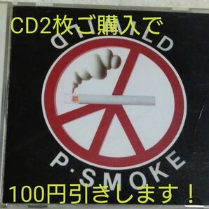 Ｐ．ＳＭＯＫＥ／ ＭＩＬＤ＆ＷＩＬＤ