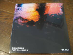 新品LP2枚組 TA-KU 　25 NIGHTS FOR NUJABES jazzy sport nujabes kiyo jaydee nomak DECKSTREAM budamunk MONJU MITSU THE BEATS