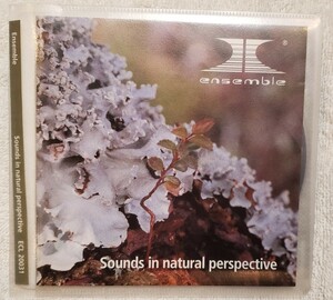 Ensamble Sounds in natural perspective ECL20031