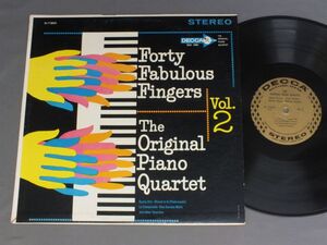 ●米LP FORTY FABULOUS FINGERS/ORIGINAL PIANO QUARTET VOL2●