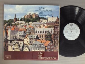 ●独LP HEINRICH OCHS - BEHRINGWERKE GLEE CLUB/LIEDER AUS DEUTSCHLAND UND AUS ALLER WELT●