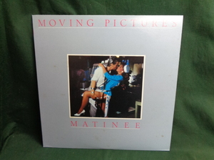 ムービング・ピクチャーズMOVING PICTURES/マチネMATINEE●LP