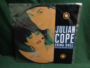 JULIAN COPE/CHINA DOLL●10inch 　ピクチャーレコード