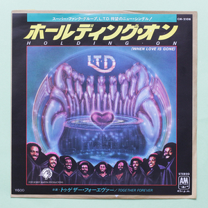 美盤　L.T.D.　Holding On(When Love Is Gone) / Together Forever　'78 CM-2108 国内盤