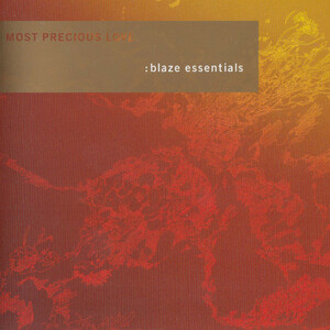 即決○Blaze / Most Precious Love Blaze Essentials○Stephanie Cooke・Timmy Regisford・Restless Soul○2,500円以上の落札で送料無料!!