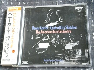  ●CD● Benny Carter The American Jazz Orchestra / Central City Skeches 