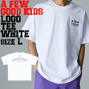 【 A FEW GOOD KIDS 】 AFGK 正規品 男女兼用 ビッグサイズ ストリート系 ロゴ プリント バックプリント Tシャツ LOGO TEE ホワイト L