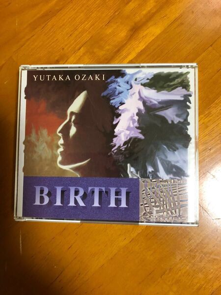 尾崎豊 BIRTH
