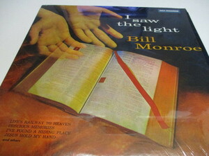 即決　ビルモンロー BILL MONROE 　I saw the light　 LP盤