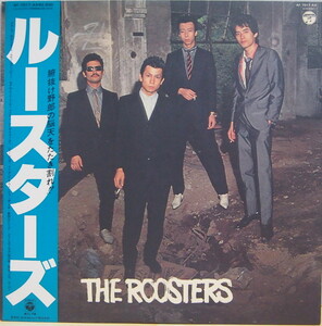 即決 19999円 LP 帯付 THE ROOSTERS ルースターズ 大江慎也 花田裕之 鮎川誠 パンク アナログ レコード オリジナル盤