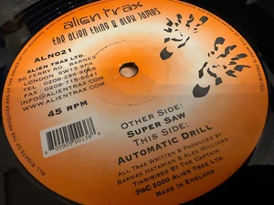 12”★The Alien Thing & Alex James / Super Saw / Automatic Drill / ハード・ハウス！