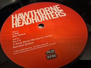 12”★Hawthorne Headhunters / Hawthorne Headhunters / ダウンテンポ ・ソウル！