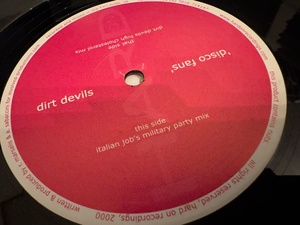 12”★Dirt Devils / Disco Fans / ハード・ハウス！