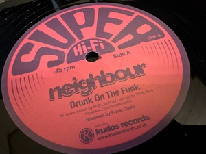 12”★Neighbour / Drunk On The Funk / ファンキー / ハウス・ブレイクス！！