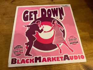 12”★Black Market Audio / Get Down / ファンキー・ブレイクス！