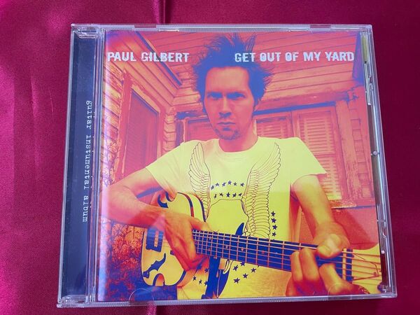 Paul Gilbert get out of my yard