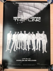 NCT 127 2ND TOUR NEO CITY:JAPAN　THE LINK　LIVE Blu-ray　B2サイズ告知ポスター