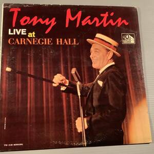 LP(オリジナル 米盤)●トニー・マーティン Tony Martin／LIVE at CARNEGIE HALL※アメリカの俳優・歌手●