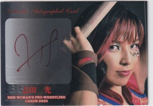 2023 BBM Hikari Shida Women Pro Wrestling Super Sklet версия Saigned Sign 30 Limited Sp