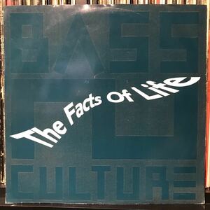 Bass Culture / The Facts Of Life UK盤