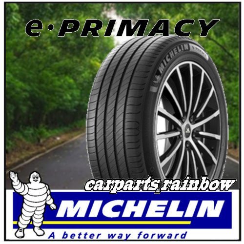 MICHELIN e・Primacy 205/55R19 97V XL (CIT/PEU) S1 オークション比較 