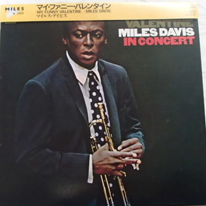 MILES DAVIS　 マイルス・デイビス　　/ 　MY FUNNY VALENTINE 　マイ・ファニー・ヴァレンタイン 