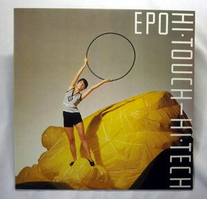 LP「EPO（エポ）／HI・TOUCH-HI・TECH」1984年 オレたちひょうきん族エンディング曲 盤面良好 音飛びなし全曲再生確認済み