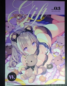 Gift Vol．03 -W．works 2020- 和錆 W．label　一般　同人誌　同人　イラスト集　画集