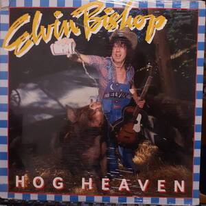 奇跡 未開封シールド米オリジLP！Elvin bishop /Hog Heaven 78年 Capricorn CPN-0215 Maria Muldaur Amos Garrett Paul Butterfield Sealed