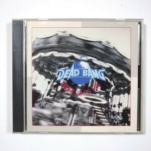 CD■DEAD BANG /DANCIN' ON THE EDGE■デッド・バング■送料無料