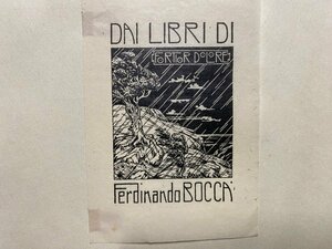 ｃ▼　蔵書票　EX-LIBRIS ESTRANGEIROS　1枚　印刷物　FERDINANDO BOCCA　雨風　図案　デザイン　/　L11-20