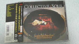 Collective Soul / コレクティブ・ソウル ～ Disciplined Breakdown / ブレイクダウン