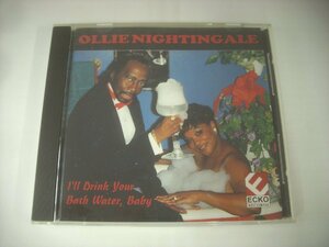 ■ CD 　オリー・ナイチンゲイル / OLLIE NIGHTINGALE I'LL DRINK YOUR BATH WATER BABY VSCD-055 1995年 ◇r50413