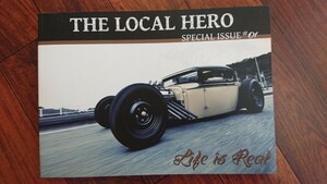 THE LOCAL HERO SPECIAL ISSUE LIFE IS REAL ♯01 ホットロッド写真集 ハーレー パン ショベル ナックル